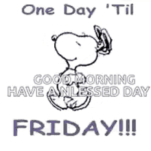 Thursday Snoopy GIF - Thursday Snoopy One Day Til Friday GIFs