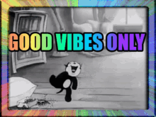 Good Vibes Good Vibes Only GIF - Good Vibes Good Vibes Only GIFs