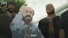 a man with a beard says huh in a cartoon scene