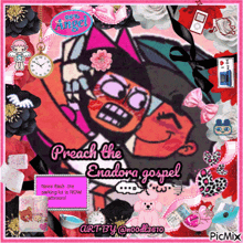 a picture of a cartoon character with the words " preach the enadoma gospel "