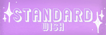 Standard Wish GIF - Standard Wish Wish GIFs
