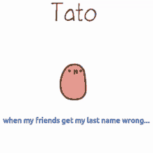 Potato When My Friends GIF - Potato Tato When My Friends GIFs
