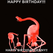 a group of flamingos standing next to each other on a black background with the words `` happy birthday !!! happy birthday genny !!! ''