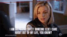 Im Not Going To Let Someone Else I Care About Out Of My Life You Know Kara Killmer GIF - Im Not Going To Let Someone Else I Care About Out Of My Life You Know Kara Killmer Sylvie Brett GIFs