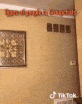 types of people in groupchats is displayed on a wall