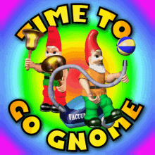 Time To Go Gnome Time To Go Home GIF - Time To Go Gnome Time To Go Home Home Time GIFs