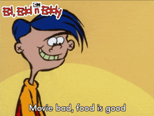Movie Bad Food Is Good Rolf GIF - Movie Bad Food Is Good Rolf Ed Edd N Eddy GIFs
