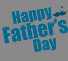 a blue happy father 's day sign with a mustache on it