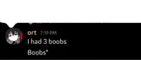 a screenshot of a text message that says i had 3 boobs
