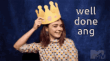 Crown Well Done Ang GIF - Crown Well Done Ang Maisie Williams GIFs