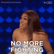 No More Fighting Family Feud Canada GIF - No More Fighting Family Feud Canada Enough Fighting GIFs