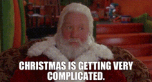 The Santa Clause 2 Christmas Is Getting Very Complicated GIF - The Santa Clause 2 Santa Claus Christmas Is Getting Very Complicated GIFs