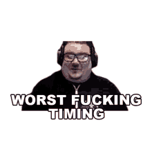 worst fucking timing celticcorpse bad timing not a good time terrible timing