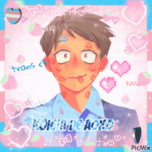 a drawing of a man with kisses on his face and the words koichi de aoko on the bottom