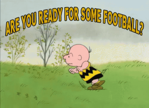 Are You Ready For Some Football GIF - Are You Ready For Some Football Peanut GIFs