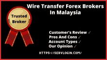 Best Wire Transfer Forex Brokers In Malaysia Wire Transfer Forex Brokers Malaysia GIF