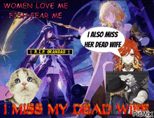 a poster with a cat and a violin says women love me fish fear me and i also miss her dead wife
