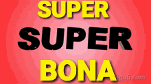 Bona Valbona GIF - Bona Valbona Super GIFs