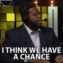 I Think We Have A Chance Chance GIF - I Think We Have A Chance We Have A Chance Chance GIFs