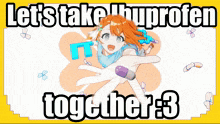 a poster that says " let 's take uproten together 3 "