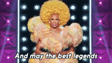 And May The Best Legends Win Rupaul GIF