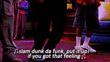 Slam Dunk Da Funk Smart House GIF - Slam Dunk Da Funk Smart House Disney Movies GIFs