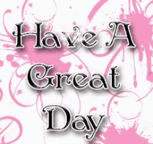 Have A Great Day Goodday GIF - Have A Great Day Goodday GIFs