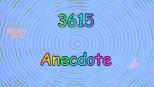 3615 Anecdote GIF