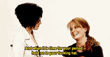 You Don’t Have One Week Of Hell Every Month Like You Do With Your Girl Friends. GIF - Amy Poehler Tina Fey Time For Your Period GIFs