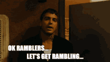 Rambling Okay Ramblers GIF - Rambling Okay Ramblers GIFs