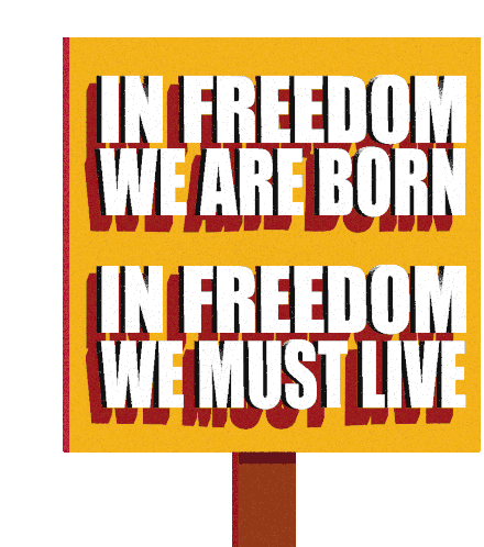 Moveon In Freedom We Are Born Sticker - Moveon In Freedom We Are Born In Freedom We Must Live Stickers