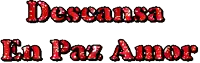 a graphic that says descansa en paz amor on a white background