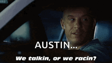 We Talking Or Racing Vin Diesel GIF - We Talking Or Racing Talking Or Racing Vin Diesel GIFs