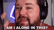 Am I Alone In This Brian Hull GIF - Am I Alone In This Brian Hull Am I The Only One GIFs