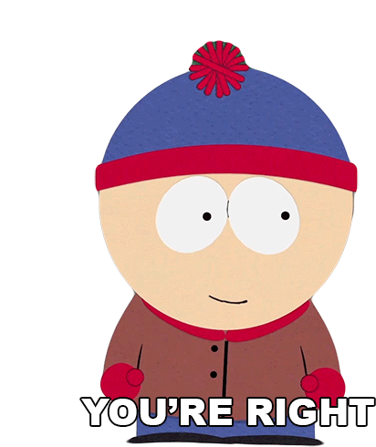 Youre Right Stan Marsh Sticker - Youre Right Stan Marsh South Park Stickers