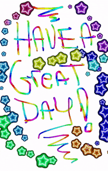 have a great day have a good day have a nice day have a blessed day gif art