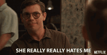 She Really Really Hates Me Ryan Oconnell GIF