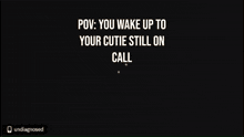 a picture of a man with the words pov you wake up to your cutie still on call on the bottom