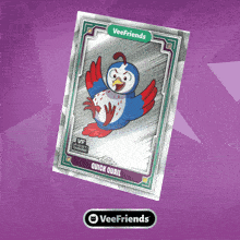 a veefriends card with a cartoon bird on it