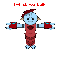 a cartoon character with the words " i will kill your family " on the bottom