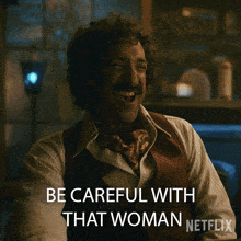 Be Careful With That Woman Griselda GIF - Be Careful With That Woman Griselda Watch Out For Her GIFs