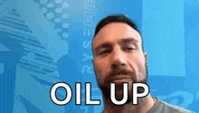 Oil Up GIF - Oil up - Discover & Share GIFs