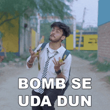Bomb Se Uda Dun Sumit Bhyan GIF - Bomb Se Uda Dun Sumit Bhyan Uda Dheta Hu Bomb Se GIFs