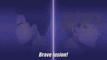 a cartoon of two men with the words " brave fusion " above them