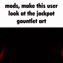 Jackpot Gauntlet Art GIF - Jackpot Gauntlet Art Mods GIFs