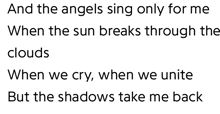 a black and white text that says and the angels sing only for me