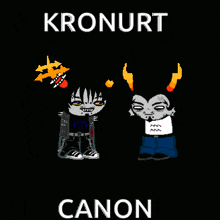 a black background with two cartoon characters and the words kronurt canon on it