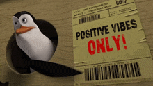 a penguin is sticking its head out of a hole next to a positive vibes only sticker
