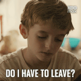 a young boy says do i have to leave in front of a hbo max logo