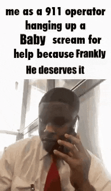 Baby Crying 911 GIF - Baby Crying 911 He Deserves It GIFs